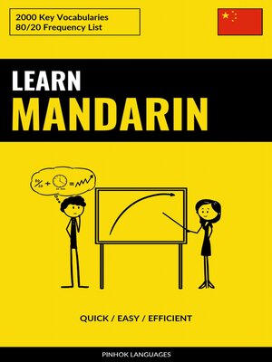 cover image of Learn Mandarin--Quick / Easy / Efficient